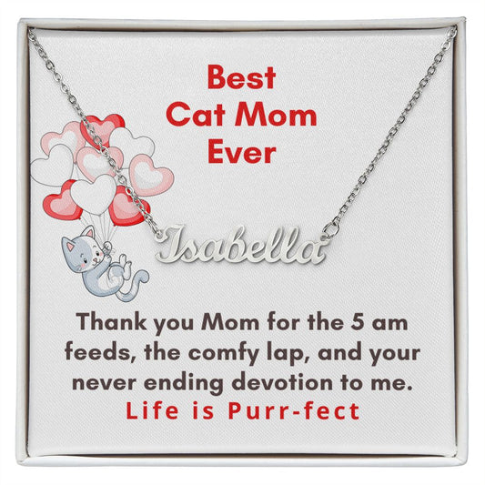 Best Cat Mom Ever | Custom Name Necklace